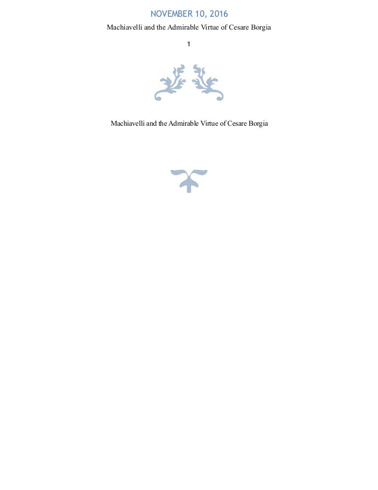 Реферат: Machiavelli Essay Research Paper Machiavelli and the Реферат: Machiavelli Essay Research Paper Machiavelli and the